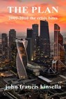 The Plan - John Francis Kinsella - 9781311574213