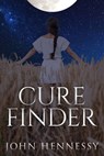 Curefinder (Black Bloods, Novella Prequel) - John Hennessy - 9781311583420
