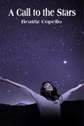 A Call to the Stars - Beatriz Copello - 9781311641311