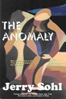 The Anomaly - Jerry Sohl - 9781311671356