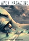 Apex Magazine Issue 63 - Sigrid Ellis - 9781311700674