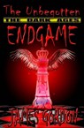 The Unbegotten: The Dark Ages - Endgame - James Gordon - 9781311726728