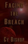 Facing the Breach - Cy Bishop - 9781311739087