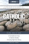 My Catholic Morals! - John Paul Thomas - 9781311759627