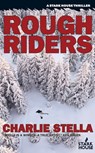 Rough Riders - Charlie Stella - 9781311764720