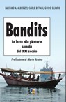 Bandits - Carlo Biffani - 9781311807953