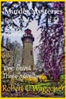 Murder Mysteries # 2 - Robert C. Waggoner - 9781311811479