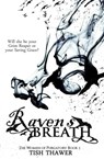 Raven's Breath - Tish Thawer - 9781311815606