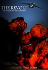 The Revolt: The Sequel to The Cleansing - Danielle Tara Evans - 9781311818270