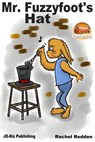 Mr. Fuzzyfoot's Hat - Rachel Redden ; Paolo Lopez de Leon - 9781311829924