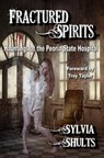 Fractured Spirits - Sylvia Shults - 9781311864819
