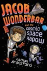 Jacob Wonderbar and the Cosmic Space Kapow - Nathan Bransford - 9781311867407