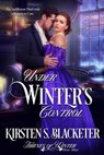 Under Winter's Control - Kirsten S. Blacketer - 9781311881922