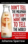 Don't Tell The Milkman If You Don't Want Him To Tell The World - Johanna Sparrow - 9781311910844