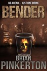 Bender - Brian Pinkerton - 9781311917256