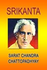Srikanta (Hindi) - Sarat Chandra Chattopadhyay - 9781311959690