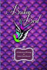 Broken Bird - Robin Bennett - 9781312677272