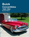 Buick Convertibles 1949-1964 - Don Narus - 9781312998667