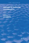Hydrogen: Its Technology and Implication - Kenneth E. Cox ; K.D. Williamson - 9781315894188