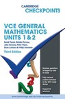 Cambridge Checkpoints VCE General Mathematics Units 1 and 2 - David Tynan ; Natalie Caruso ; John Dowsey ; Peter Flynn - 9781316502655