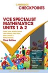 Cambridge Checkpoints VCE Specialist Maths Units 1 and 2 - David Tynan ; Natalie Caruso ; John Dowsey ; Peter Flynn - 9781316502693