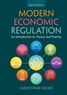 Modern Economic Regulation - Christopher (University of Oxford) Decker - 9781316514511