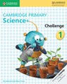 Cambridge Primary Science Challenge 1 - Jon Board ; Alan Cross - 9781316611135