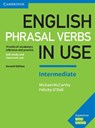 English Phrasal Verbs in Use Intermediate Book with Answers - Michael McCarthy ; Felicity O'Dell - 9781316628157