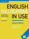 English Collocations in Use Intermediate Book with Answers - Michael McCarthy ; Felicity O'Dell - 9781316629758