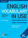 English Vocabulary in Use Upper-Intermediate Book with Answers and Enhanced eBook: Vocabulary Reference and Practice - Michael McCarthy - 9781316631744