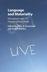 Language and Materiality - Jillian R. Cavanaugh ; Shalini (Northwestern University Shankar - 9781316632390