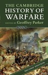 The Cambridge History of Warfare - Geoffrey (Ohio State University) Parker - 9781316632765