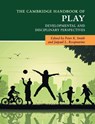 The Cambridge Handbook of Play - Peter K. (Goldsmiths Smith ; Jaipaul L. (Syracuse University Roopnarine - 9781316640906
