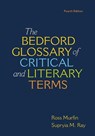 Bedford Glossary of Critical & Literary Terms - Southern Methodist University - 9781319035396