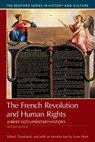 The French Revolution and Human Rights: A Brief History with Documents - Lynn Hunt - 9781319049034