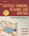Loose-Leaf Version for Critical Thinking, Reading, and Writing: A Brief Guide to Argument - Sylvan Barnet - 9781319281410