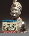 A History of World Societies, Volume 1 - Merry E. Wiesner-Hanks ; Buckley Ebrey Patricia ; Beck Roger ; Davila Jerry - 9781319302443