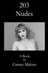 203 Nudes - Carney Malone - 9781320885201