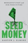 Seed Money - Bartow J. (Ohio State University) Elmore - 9781324002048