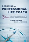 Becoming a Professional Life Coach - Patrick Williams ; Diane S. Menendez - 9781324030935