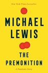 The Premonition - Michael Lewis - 9781324035534