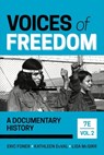 Voices of Freedom: A Documentary History - Eric Foner - 9781324042242