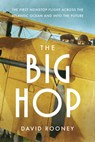 The Big Hop - David Rooney - 9781324050964