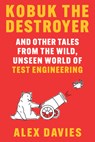 Kobuk the Destroyer - Alex Davies - 9781324051299