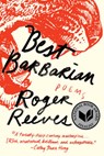 Best Barbarian - Roger Reeves - 9781324064459