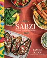 Sabzi: Vibrant Vegetarian Recipes - Yasmin Khan - 9781324064664