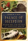 Palace of Deception - Darrin Lunde - 9781324065678