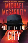 Night in the City - Michael McGarrity - 9781324066279