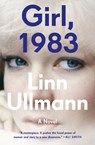 Girl, 1983 - Linn Ullmann - 9781324066354