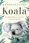 Koala - Danielle Clode - 9781324074496